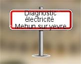 Diagnostic électrique à Mehun sur Yèvre